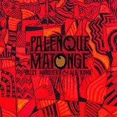 Dizzy Mandjeku & Ale Kuma - De Palenque Mantonge (CD)