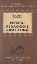 Psycho-pédagogie médico-sociale