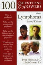 100 Questions  &  Answers About Lymphoma