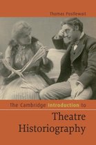 Cambridge Intro Theatre Historiography