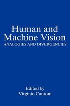 Human and Machine Vision