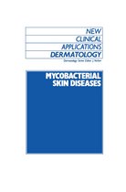 New Clinical Applications: Dermatology 10 - Mycobacterial Skin Diseases
