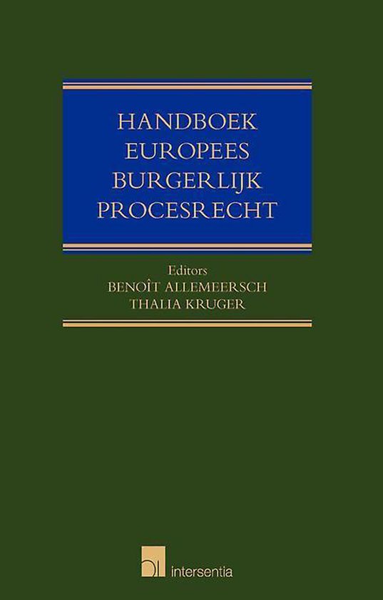 Handboek Europees burgerlijk procesrecht - Thalia Kruger | Nextbestfoodprocessors.com
