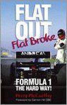 Flat Out, Flat Broke