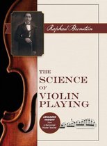 The Science of Violin Playing