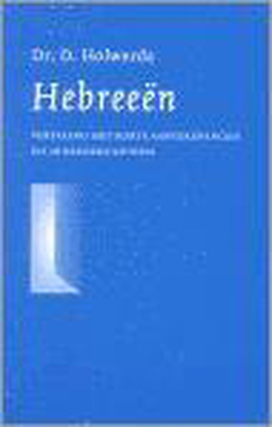 Hebreeen - D. Holwerda | Highergroundnb.org