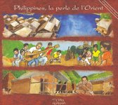 Philippines, La Perle de l'Orient