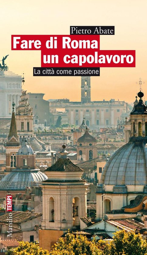 Fare di Roma un capolavoro - cover