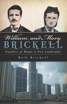 William and Mary Brickell