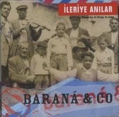 Barana & Co - Ileriye Anilar/Memories Of Things T (CD)