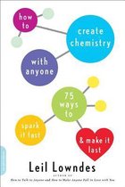 How to Create Chemistry with Anyone