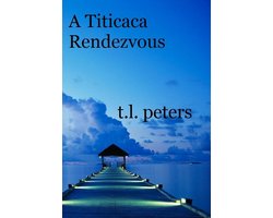 A Titicaca Rendezvous