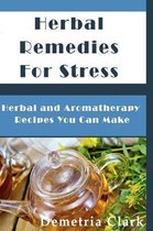 Herbal Remedies for Stress