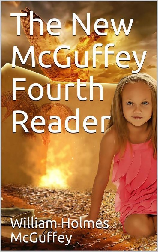 The New McGuffey Fourth Reader - cover