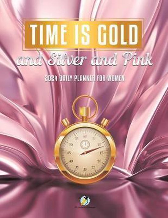 Time Is Gold and Silver and Pink - cover
