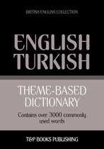 Theme-based dictionary British English-Turkish - 3000 words