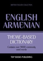 Theme-based dictionary British English-Armenian - 9000 words