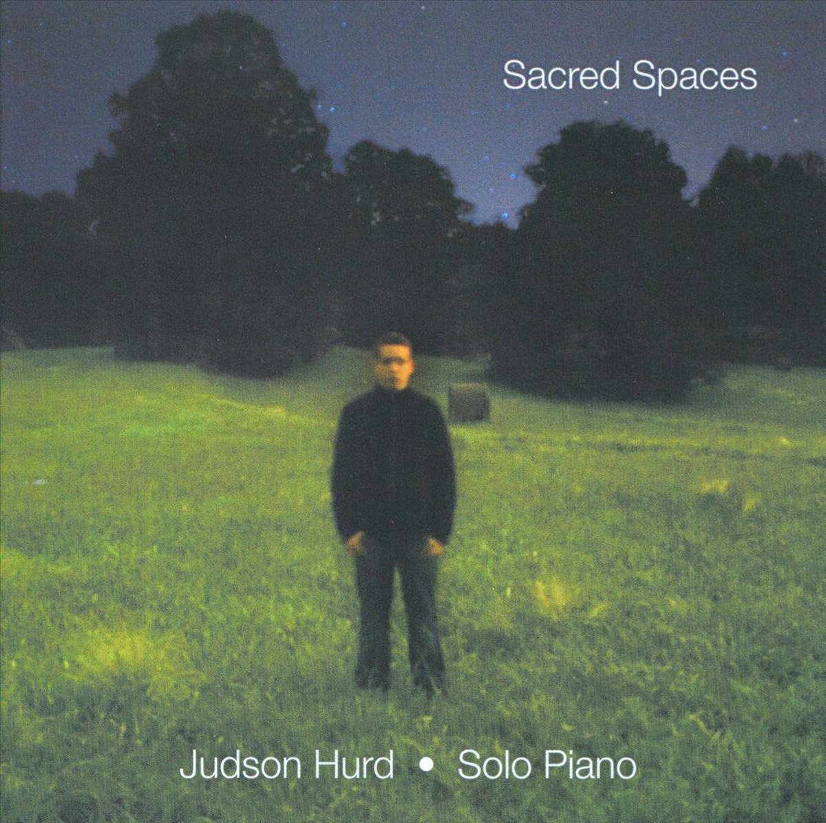 Sacred Spaces - Judson Hurd