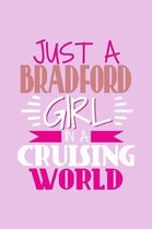 Just A Bradford Girl In A Cruising World