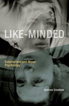 Like-Minded - Externalism and Moral Psychology