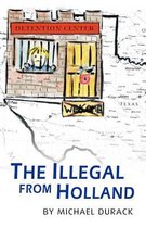 The Illegal from Holland