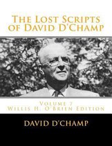 The Lost Scripts of David D'Champ