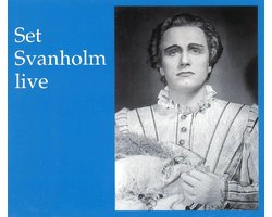 Set Svanholm Live