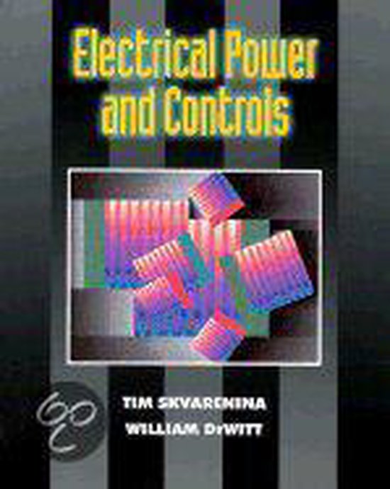 Electrical Power and Controls 9780130801821 Timothy L. Skvarenina