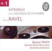 Ravel: Intégrale de la Musique de Chambre