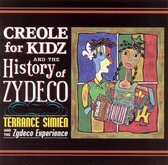 Creole for Kidz/The History of Zydeco