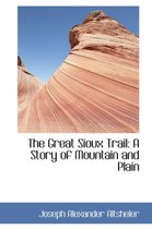 The Great Sioux Trail