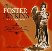 Der Hölle Rache: Florence Foster Jenkins the Nightingale