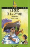 A Bordo De LA Gaviota/Abroad "the Seagul
