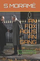 An Fox Agus an Gang