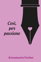 Cos per passione