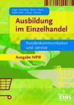 Ausbildung im Einzelhandel. Kundenkommunikation und -service. Nordrhein-Westfalen