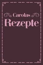 Carolas Rezepte