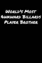 World's Most Awkward Billards Player Brother