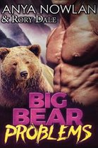 Big Bear Problems