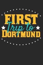 First Trip To Dortmund