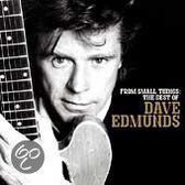 From Small Things: The Best of Dave Edmunds