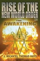 Rise of the New World Order- Rise of the New World Order 2