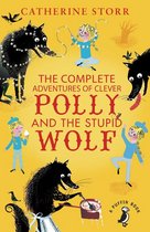 A Puffin Book - The Complete Adventures of Clever Polly and the Stupid Wolf