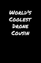 World's Coolest Drone Cousin