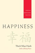 Happiness Essential Mindfulness Practice