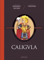 La véritable histoire vraie 2 - La véritable histoire vraie - tome 2 - Caligula