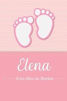 Elena - Il mio Libro dei Bambini