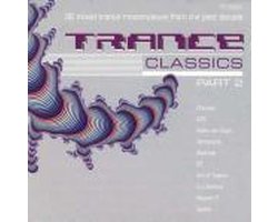 Top 10 house en dance compilatie cd's 2026: Trance Classics Part 2