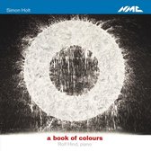 Holt: A Book Of Colours