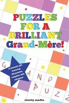 Puzzles for a Brilliant Grand-M re